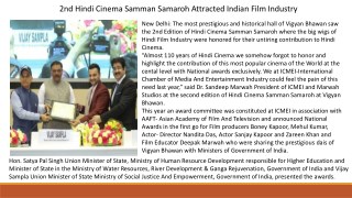 2nd Hindi Cinema Samman Samaroh Attracted Indian Film Industry