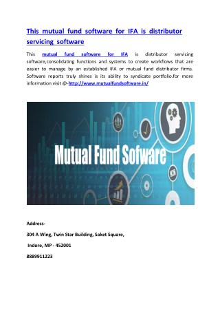 This mutual fund software for IFA is distributor servicing software