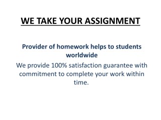 We Take your Assignment