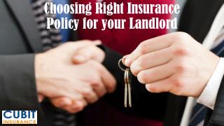 Choosing right insurance policy for your landlord