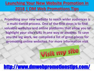 Launching Your New Website Promotion in 2018 | DM Web Promotions Tips