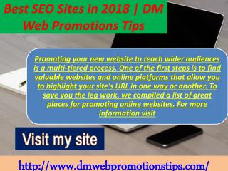 Best SEO Sites in 2018 | DM Web Promotions Tips
