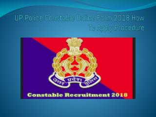 UP Constable Application Form 2018