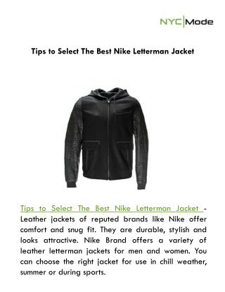 Tips to Select The Best Nike Letterman Jacket