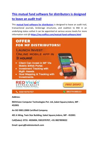 This mutual fund software for distributors is designed to leave an audit trail
