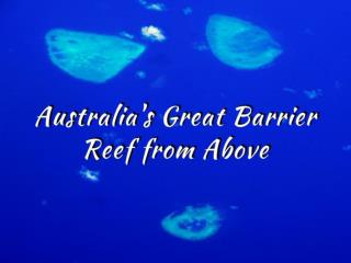 Australia's Great Barrier Reef from above 2018