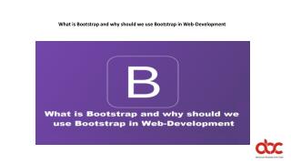 What is Bootstrap and why should we use Bootstrap in Web-Development