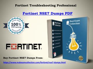 Prepare Fortinet NSE7 Exam In One Day - NSE7 Exam Dumps PDF RealExamCollection