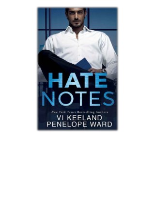 [PDF] Free Download Hate Notes By Vi Keeland