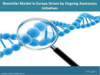 Biosimilar Market in Europe Overview 2018, Demand by Regions, Share, Trends, Growth and Forecast to 2023