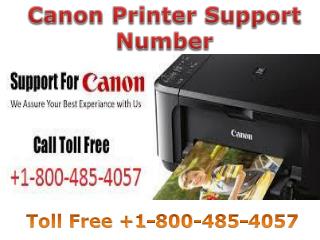Canon printer support support number 1-800-485-4057