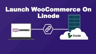 Launch WooCommerce on Linode