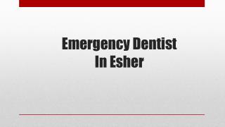 Dentist In Esher