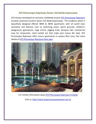 ATS Picturesque Reprieves Luxury Residency in Noida Expressway