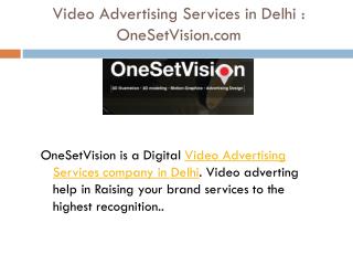 Video Advertising Services in Delhi