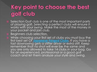Key point to choose the best golf club