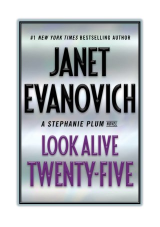 Read Online and Download Look Alive Twenty-Five By Janet Evanovich