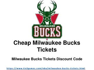 Milwaukee Bucks Tickets at Tix2games