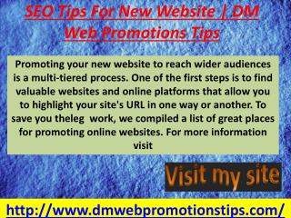 SEO Tips For New Website | DM Web Promotions Tips