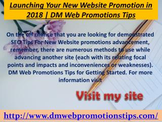 Launching Your New Website Promotion in 2018 | DM Web Promotions Tips