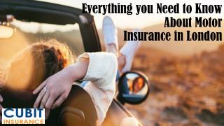 Everything you Need to Know About Motor Insurance in London