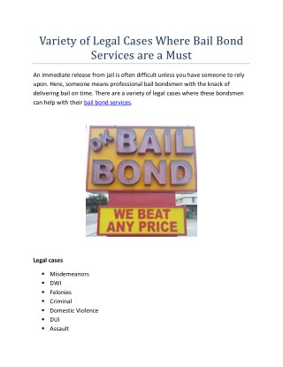 Variety Of Legal Cases Where Bail Bond Services are a Must