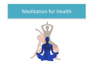 Meditation for Health