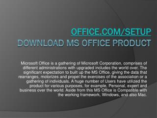 OFFICE.COM/SETUP ACTIVATE YOUR MS OFFICE ONLINE