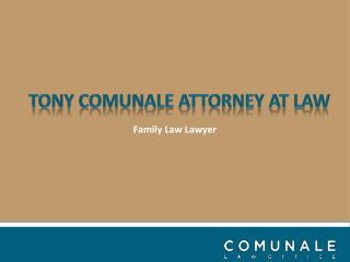 How to decide upon Dayton Family Law Attorneys?