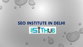 Best SEO Training in Delhi | SIT Hub