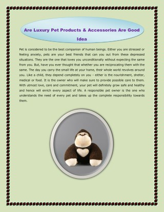 Uploading Are Luxury Pet Products & Accessories Are Good Idea