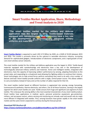 Smart Textiles Market Application, Share, Methodology and Trend Analysis to 2020