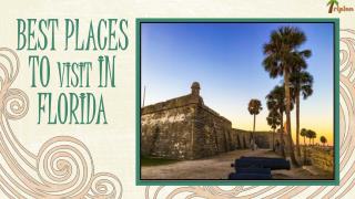 10 Best Places to Visit in Florida