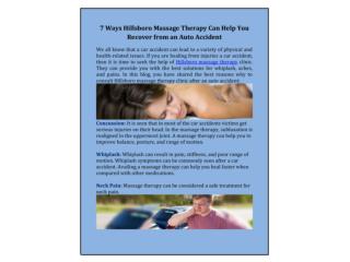 7 Ways Hillsboro Massage Therapy Can Help You Recover from an Auto Accident