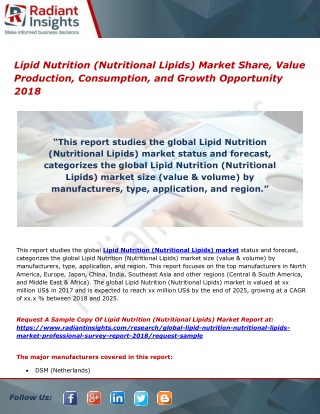 Lipid Nutrition (Nutritional Lipids) Market Share, Value Production, Consumption, and Growth Opportunity 2018