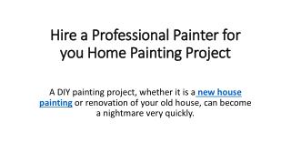 Tom Sawyer Painting Provide Quality Exterior Painting and Interior Painting Services