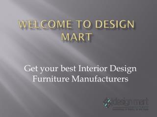 Interior Design Furniture Manufacturers