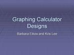 Graphing Calculator Designs