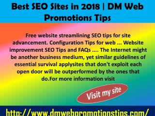 Best SEO Sites in 2018 | DM Web Promotions Tips