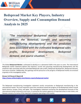 Bedspread Market Manufacturers, Suppliers and Top Key Players Analysis up to 2018-2025 Forecast