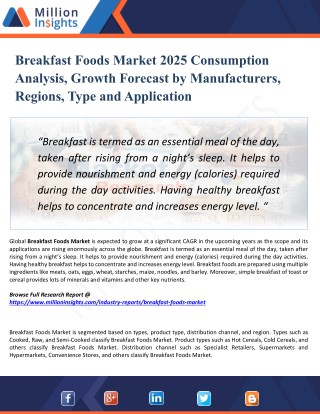 Breakfast Foods Market 2025: Report Focusing on Opportunities, Top Players, Revenue, Market Driving Factors, & Challenge