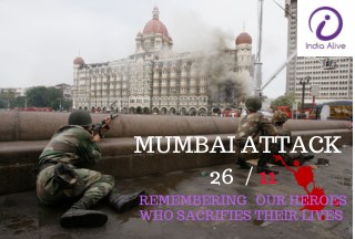 Mumbai Attack 26/11 -India Alive
