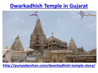 What is the story of Dwarkadhish Temple in Gujarat