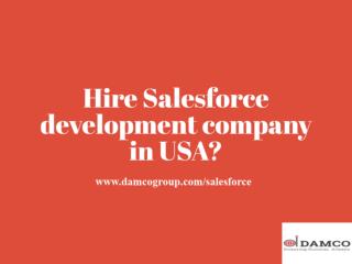 Hire Salesforce development company in USA?