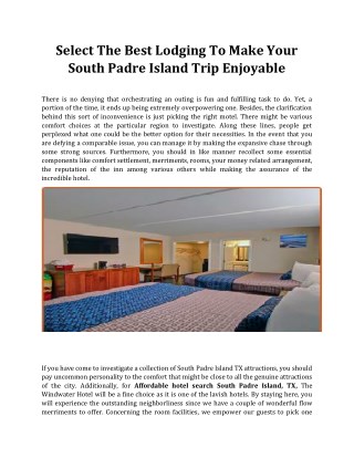 Select The Best Lodging To Make Your South Padre Island Trip Enjoyable