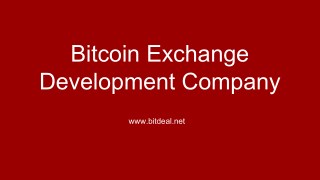 Bitcoin Exchange Development Company