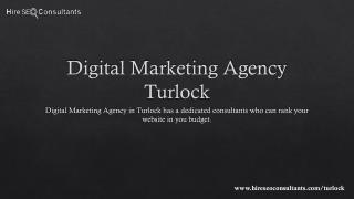 Best Digital Marketing Agency Turlock