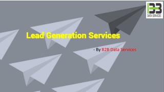 Lead Generation Services - B2B Lead Generation Companies - B2B Data Services