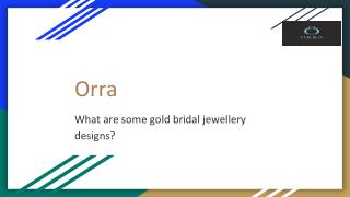 What are some gold bridal jewellery designs