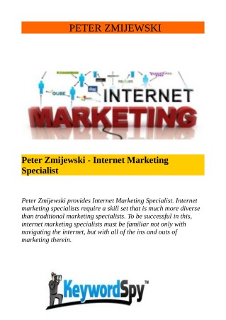 Peter Zmijewski - Internet Marketing Specialist